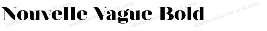 Nouvelle Vague Bold字体转换